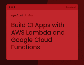 Build Conversation Intelligence Applications with AWS Lambda and Google Cloud Functions